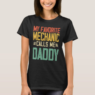 Camiseta Garage Mi mecánico favorito me llama papá vintage
