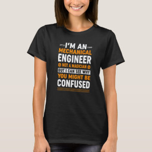 Camiseta Garage Soy un ingeniero mecánico, no un mago