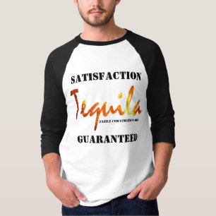 Camiseta Garantía de satisfacción de Tequila