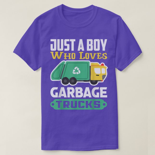 Camiseta Garbage Recycling Truck Just A Boy Who Loves Garba (Diseño del anverso)