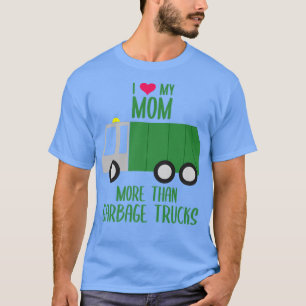 Camiseta Garbage Smiling Truck Mother Mom Heart Recycling D