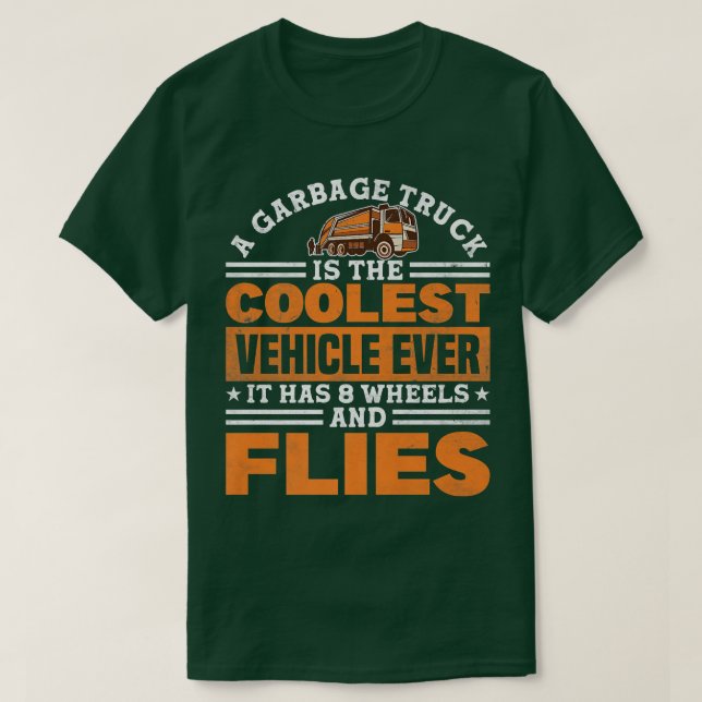 Camiseta Garbage Truck 8 Wheels and Flies Recycling  (Diseño del anverso)