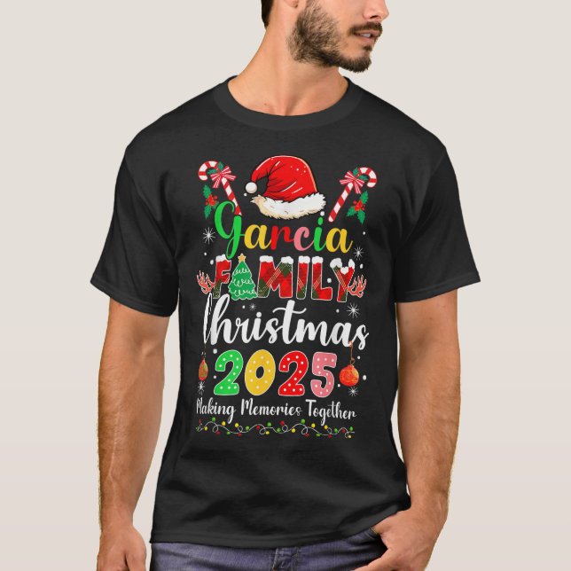 Camiseta Garcia Family Christmas 2025 Matching Santa Hat Xm (Anverso)