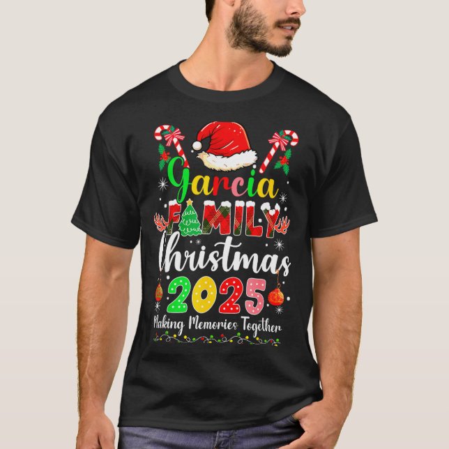 Camiseta Garcia Family Christmas 2025 Matching Santa Hat Xm (Anverso)