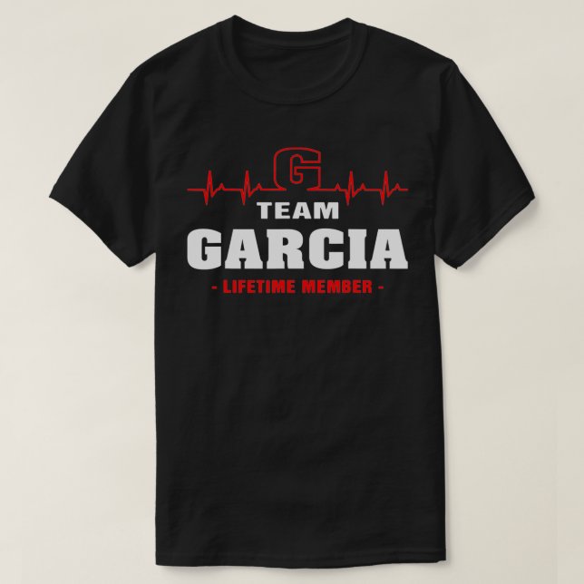 Camiseta Garcia Surname last name Family team Garcia lifeti (Diseño del anverso)