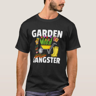 Camiseta Garden Gangster Gardening For Funny Gardener