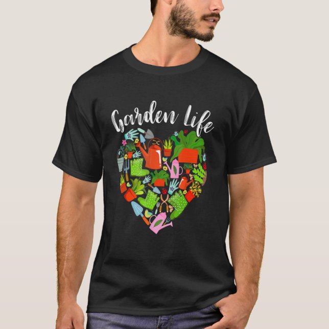 Camiseta Garden Life Gardening Tools Heart Gardener Plant (Anverso)