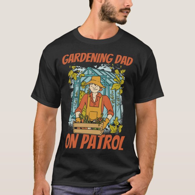 Camiseta Gardener Father Flowers  Plants Garden Gardening D (Anverso)