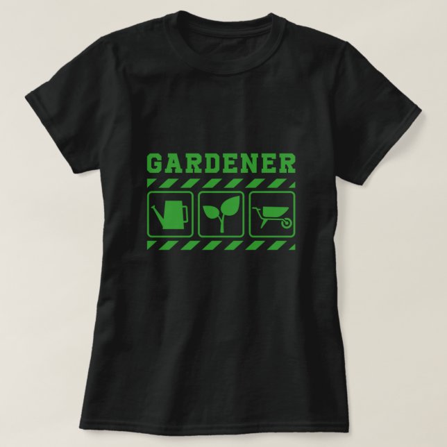 Camiseta Gardener Gardening Garden Planta Flores Trabajo Re (Diseño del anverso)