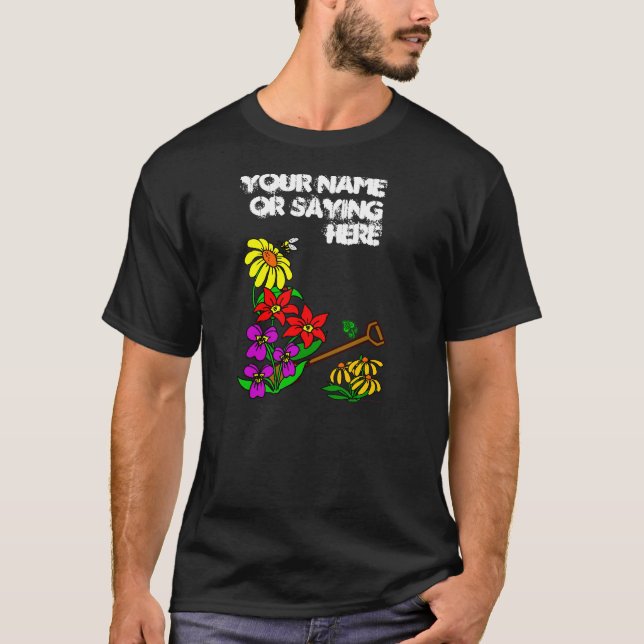 Camiseta Gardener personalizado diciendo (Anverso)