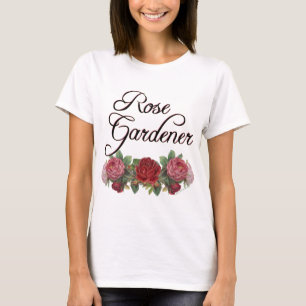 Camiseta Gardener Rosa diciendo con Rosas