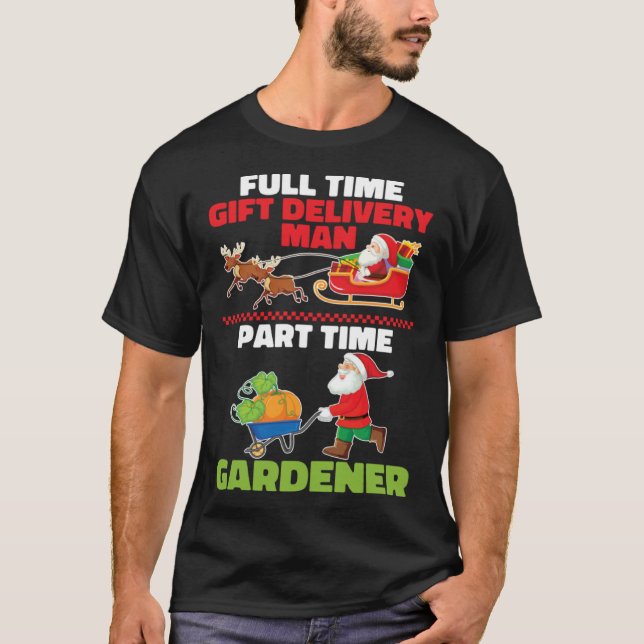 Camiseta Gardener Santa  Plants Garden Flowers Gardening Ch (Anverso)