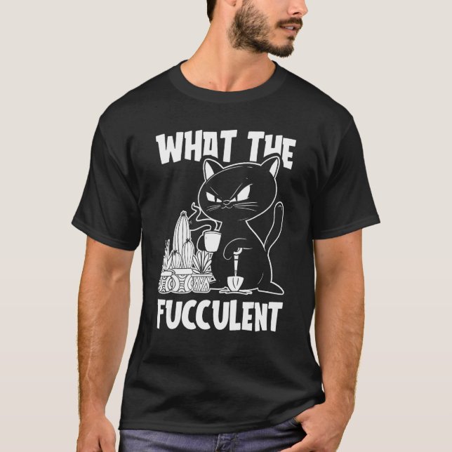 Camiseta Gardening Cat Gardener  Flowers Plants What The Fu (Anverso)