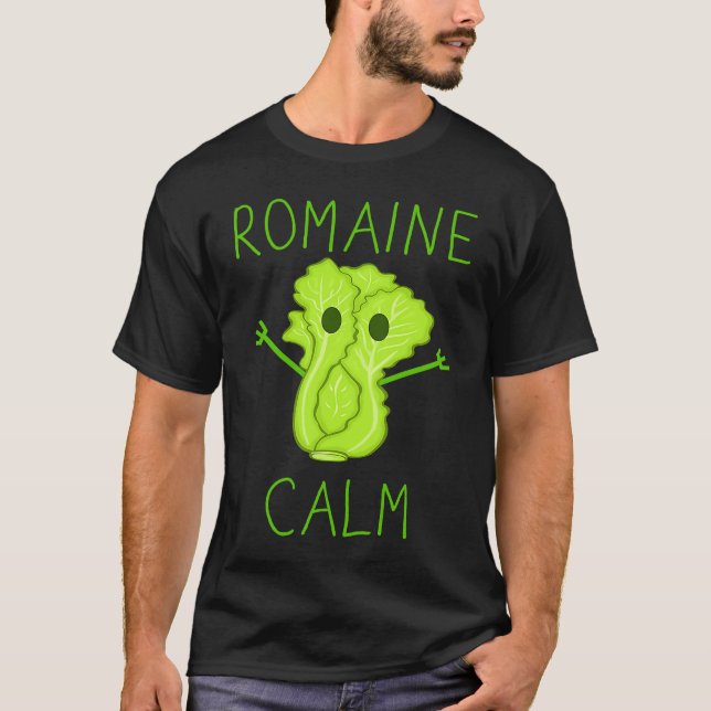 Camiseta Gardening Pun Romaine Calm Gardener (Anverso)