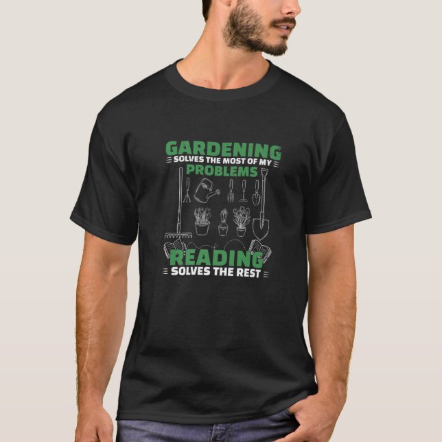 Camiseta Gardening Solves Most Of My Problems Reading The R (Anverso)