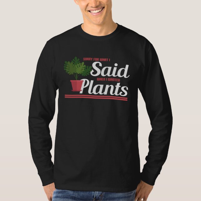Camiseta Gardening  Sorry for what I said (Anverso)
