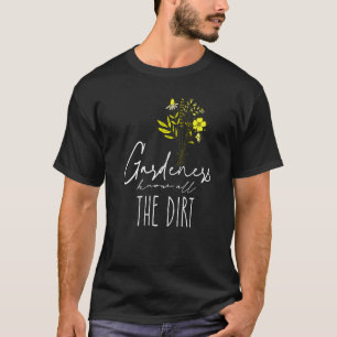 Camiseta Gardner Cita Gardeners Conoce Todo El Sucio Gardne
