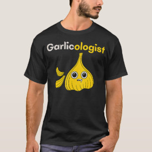Camiseta Garlicólogo Garlic Cook Chef Cocinar Pan