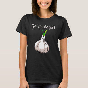 Camiseta Garlicólogo Garlic Cook Chef Cocinar Pan