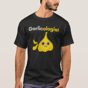 Camiseta Garlicólogo Garlic Cook Chef Cocinar Pan