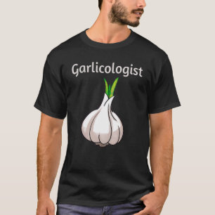Camiseta Garlicólogo Garlic Cook Chef Cocinar Pan
