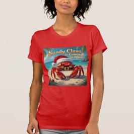 Camiseta Garras arenosas llegaron al pueblo