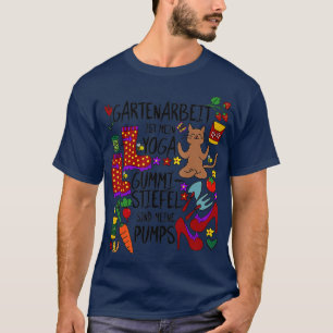 Camiseta Gartenarbeit su mein Las botas de Yoga Wellington