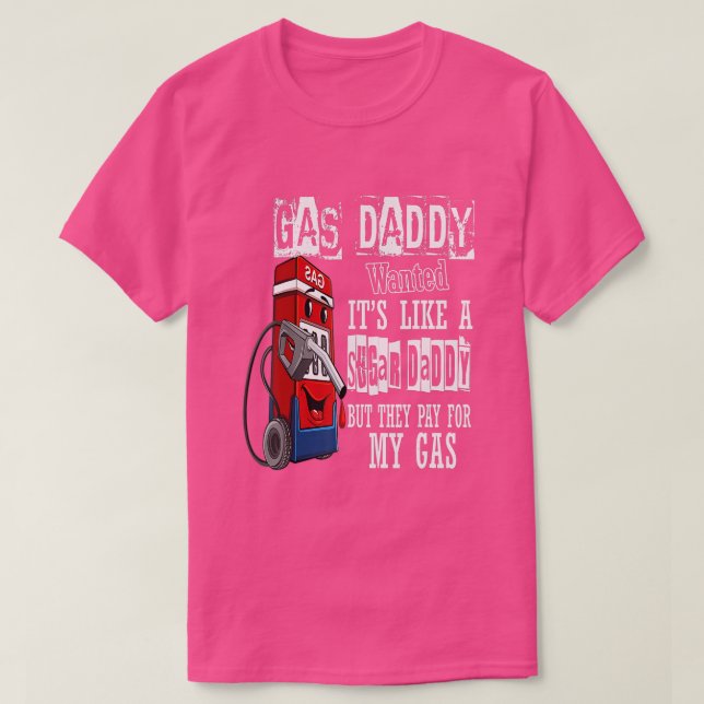 Camiseta Gas Daddy quería un precio gracioso del gas (Diseño del anverso)