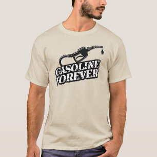 Camiseta Gasolina para siempre - Máquina y Petrolhead de úl