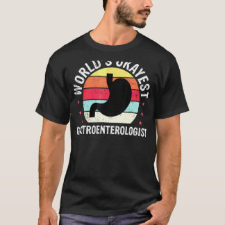 Camiseta Gastro gastroenterólogo más Okayest del mundo 1