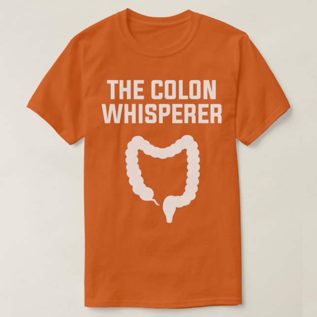 Camiseta Gastroenterólogo del colon Whisperer 3 (Diseño del anverso)