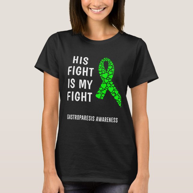 Camiseta Gastroparesis Su Lucha Es Mi Lucha (Anverso)