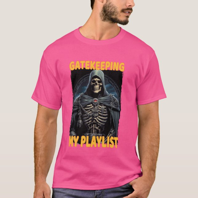 Camiseta Gatekeep My Playlist Cringe Skeleton (Anverso)