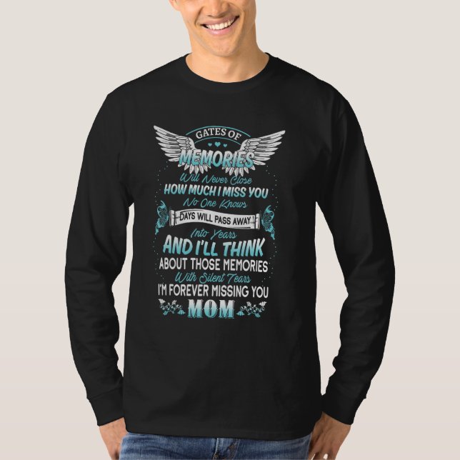 Camiseta Gates Of Memories Will Never Close How Much I Miss (Anverso)