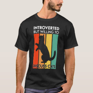 Camiseta Gato Antiguo Miau Introvertido Pero Dispuesto a Di