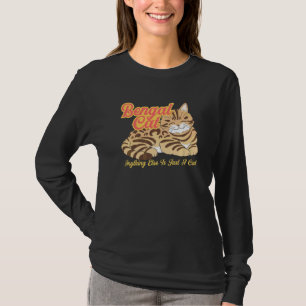 Camiseta gato Bengal cualquier otra cosa es solo un gato