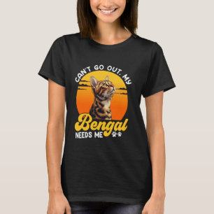 Camiseta Gato Bengal NO PUEDE SALIR MI BENGALA ME NECESITA