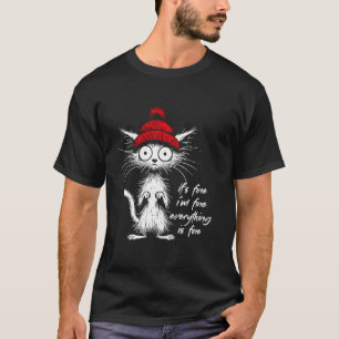 Camiseta Gato Blanco Está Bien Estoy Bien Todo Está Bien Fu