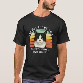 Camiseta Gato blanco y negro divertido Humor sarcástico Pue