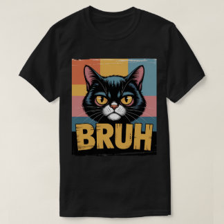 Camiseta Gato Bruh 🐱 – Diseños de Memes de Gatos Divertido