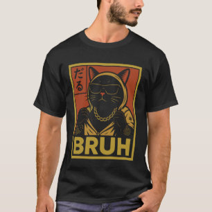 Camiseta Gato Bruh Meme Divertido Gangsta Sudadera Cool
