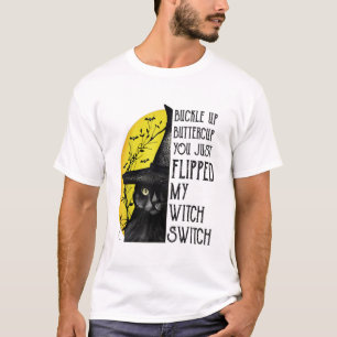 Camiseta Gato Buckup Buttercup Acabas De Caer En Mi Bruja