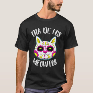 Camiseta Gato Calavera de Azúcar Dia de Los Meowtos Muertos