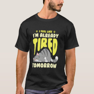 Camiseta Gato Cansado Soñoliento Cansado