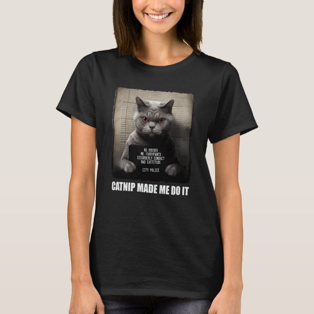 Camiseta Gato Captura De Mugabe Me Hizo Hacerlo Gato Gris (Anverso)