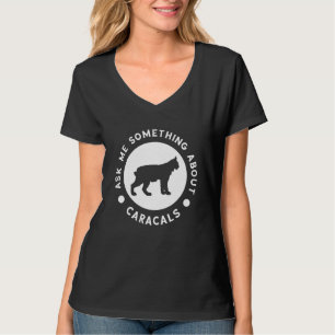 Camiseta Gato Caracal Me Pregunta Algo Caracal Gato Salvaje