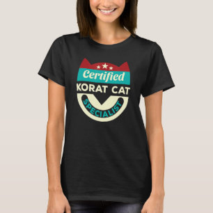 Camiseta Gato certificado de gato Korat Especializado Gato 