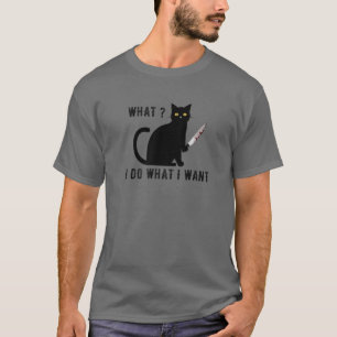 Camiseta Gato Con Cuchillo ¿Qué? Hago Lo Que Quiero Gato Ne