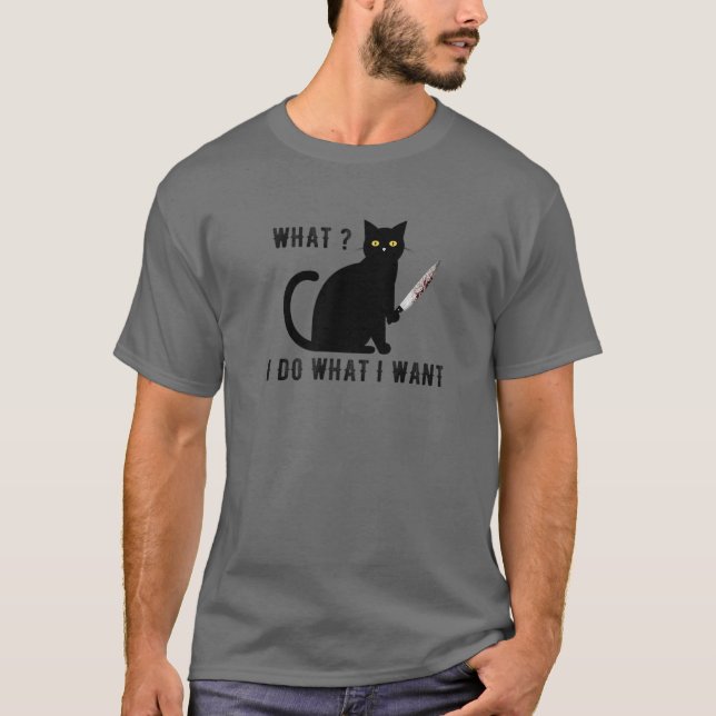Camiseta Gato Con Cuchillo ¿Qué? Hago Lo Que Quiero Gato Ne (Anverso)