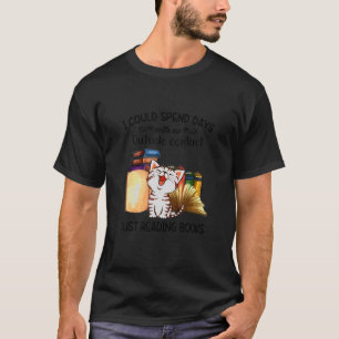 Camiseta Gato con el que podría pasar días sin contacto con